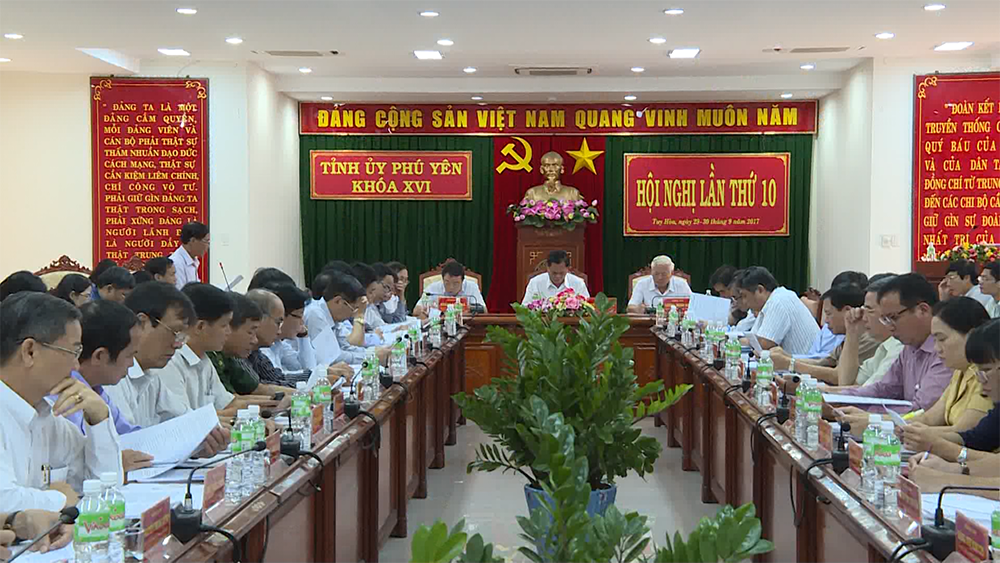 Hội nghị Tỉnh ủy Phú Yên lần thứ 10