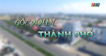 Góc Nhìn Thành Phố 03.03.2018