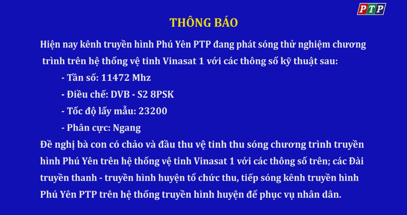 Thông báo phát sóng thử nghiệm trên hệ thống vệ tinh Vinasat1