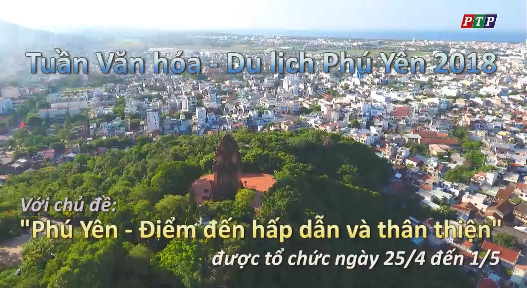 Giới thiệu Tuần Văn hóa – Du lịch Phú Yên 2018