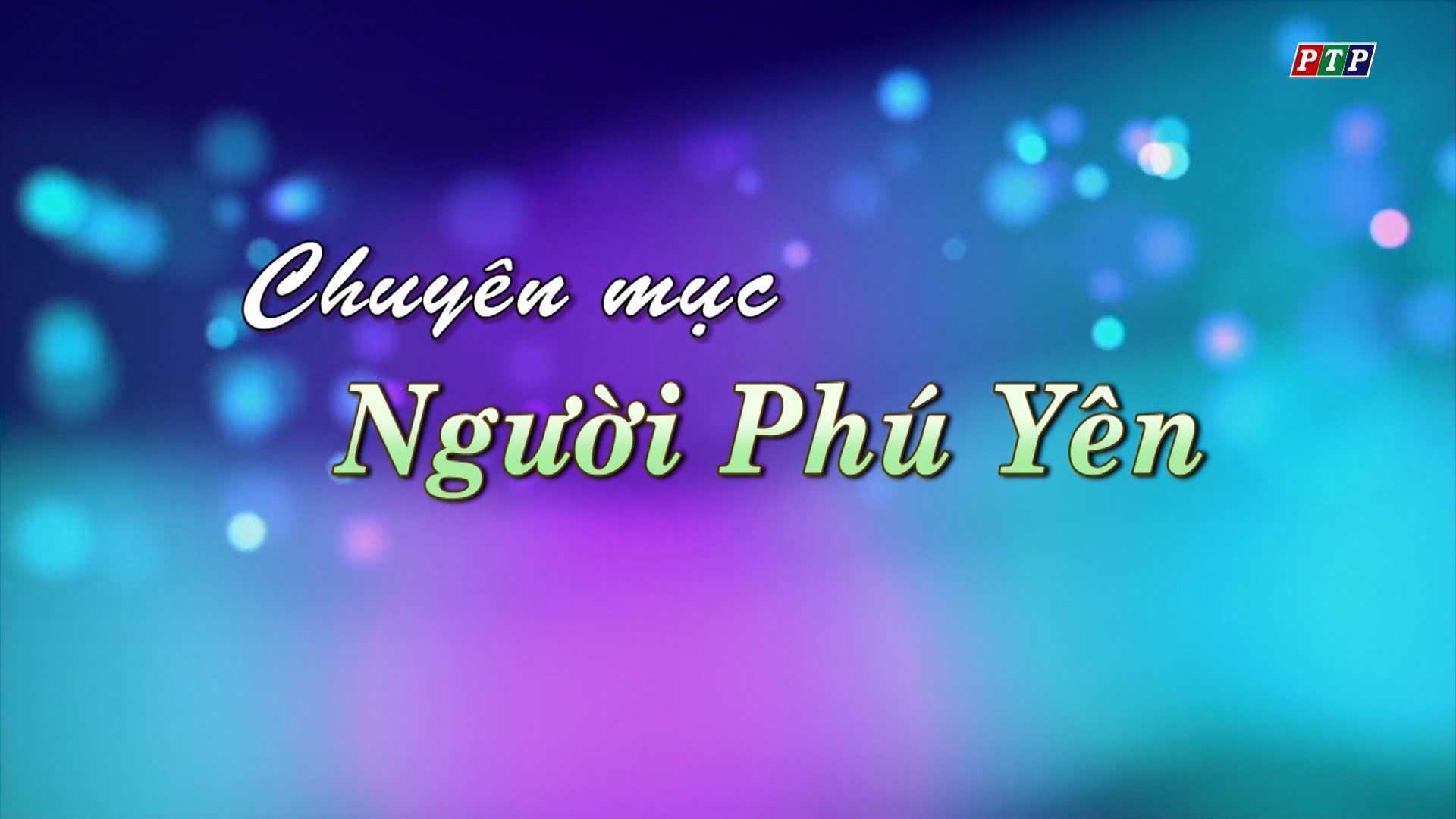 Người Phú Yên Tháng 6.2018