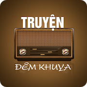 Đọc Truyện Đêm Khuya  9.01.2019