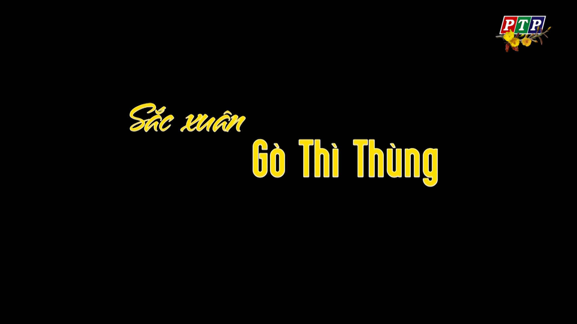 Sắc Xuân Gò Thì Thùng