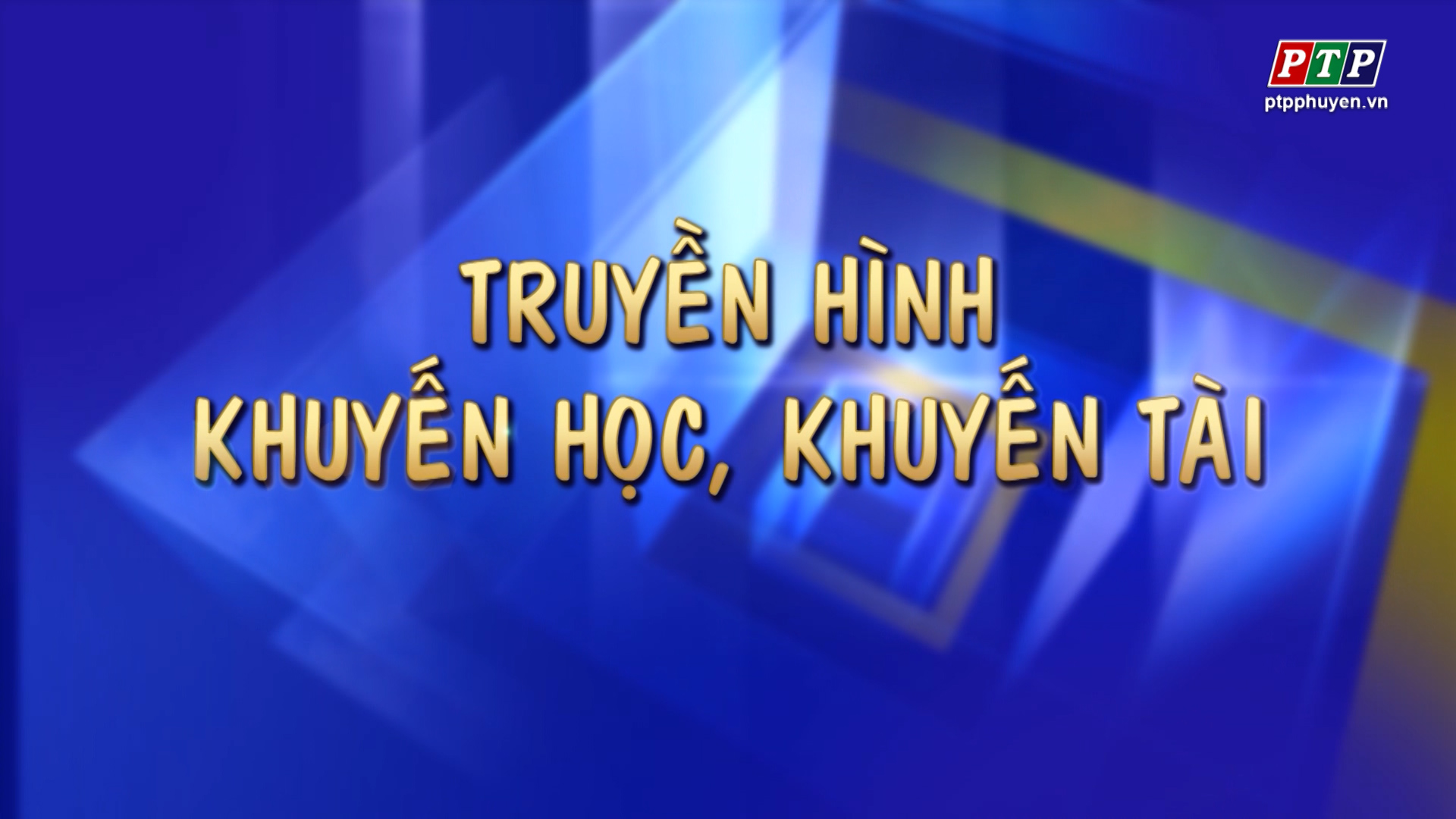 Khuyến Học Khuyến Tài Tháng 6.2019