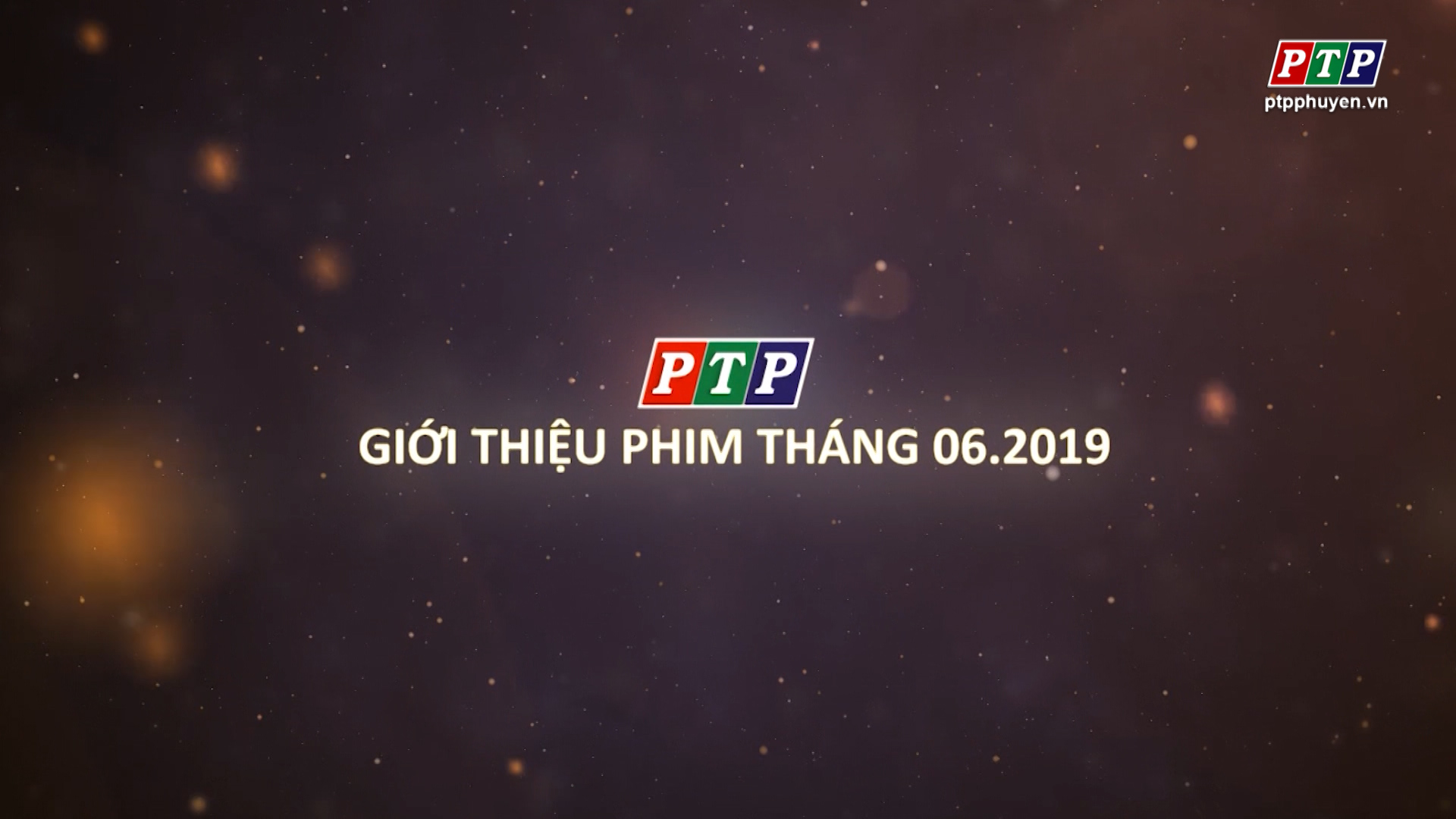 Trailer Film Tháng 6.2019