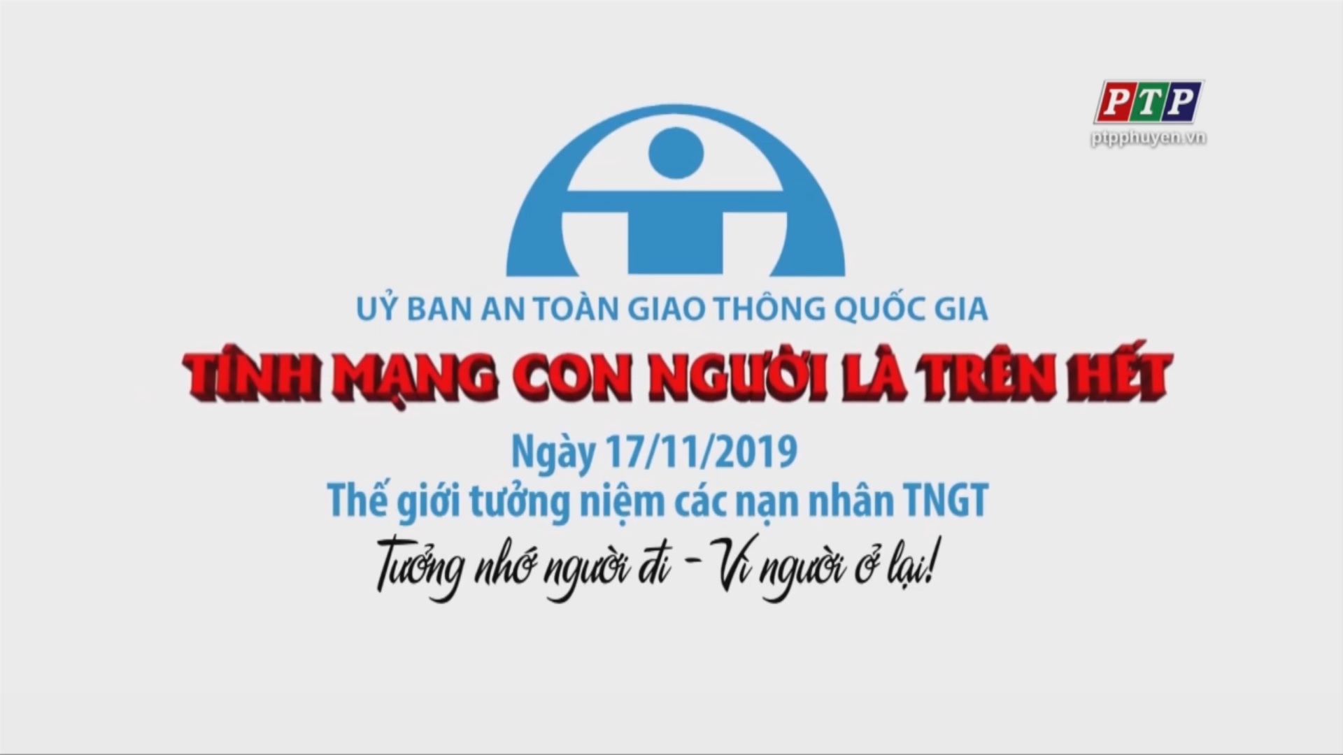 Ngày 17/11/2019: Thế giới tưởng niệm nạn nhân TNGT