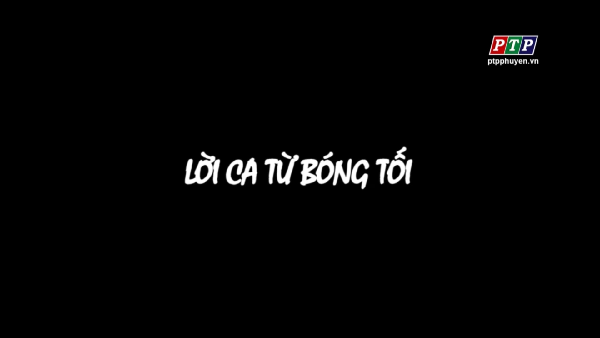 PS - Lời Ca Từ Bóng Tối