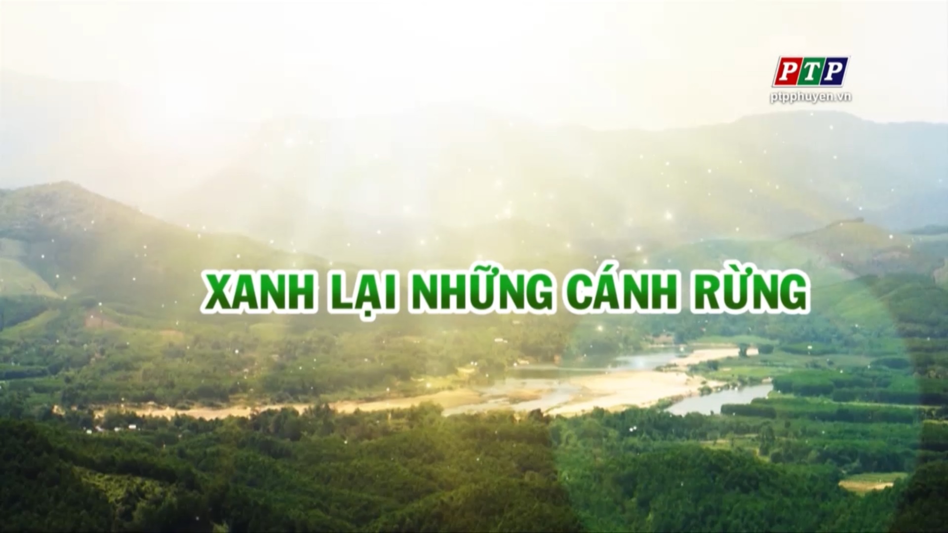 PS - Xanh Lại Những Cánh Rừng