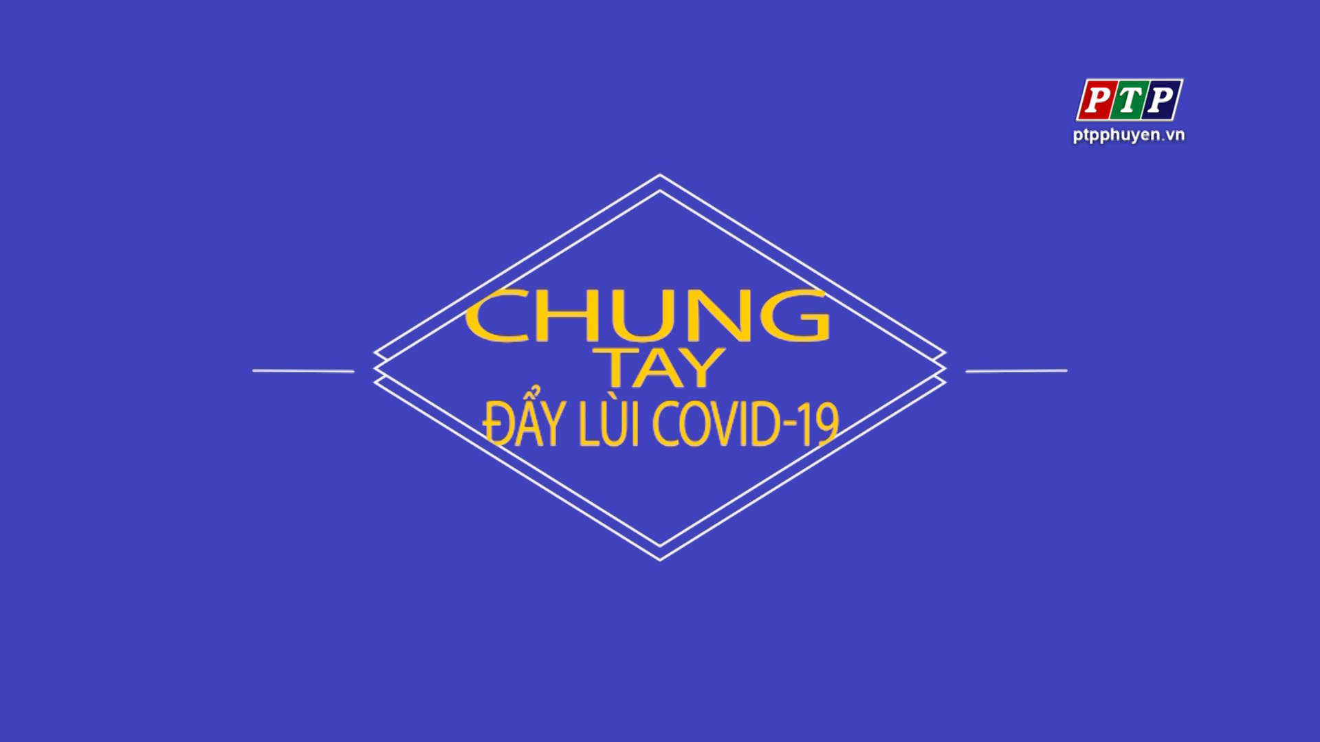 THÔNG ĐIỆP PHÒNG CHỐNG COVID-19