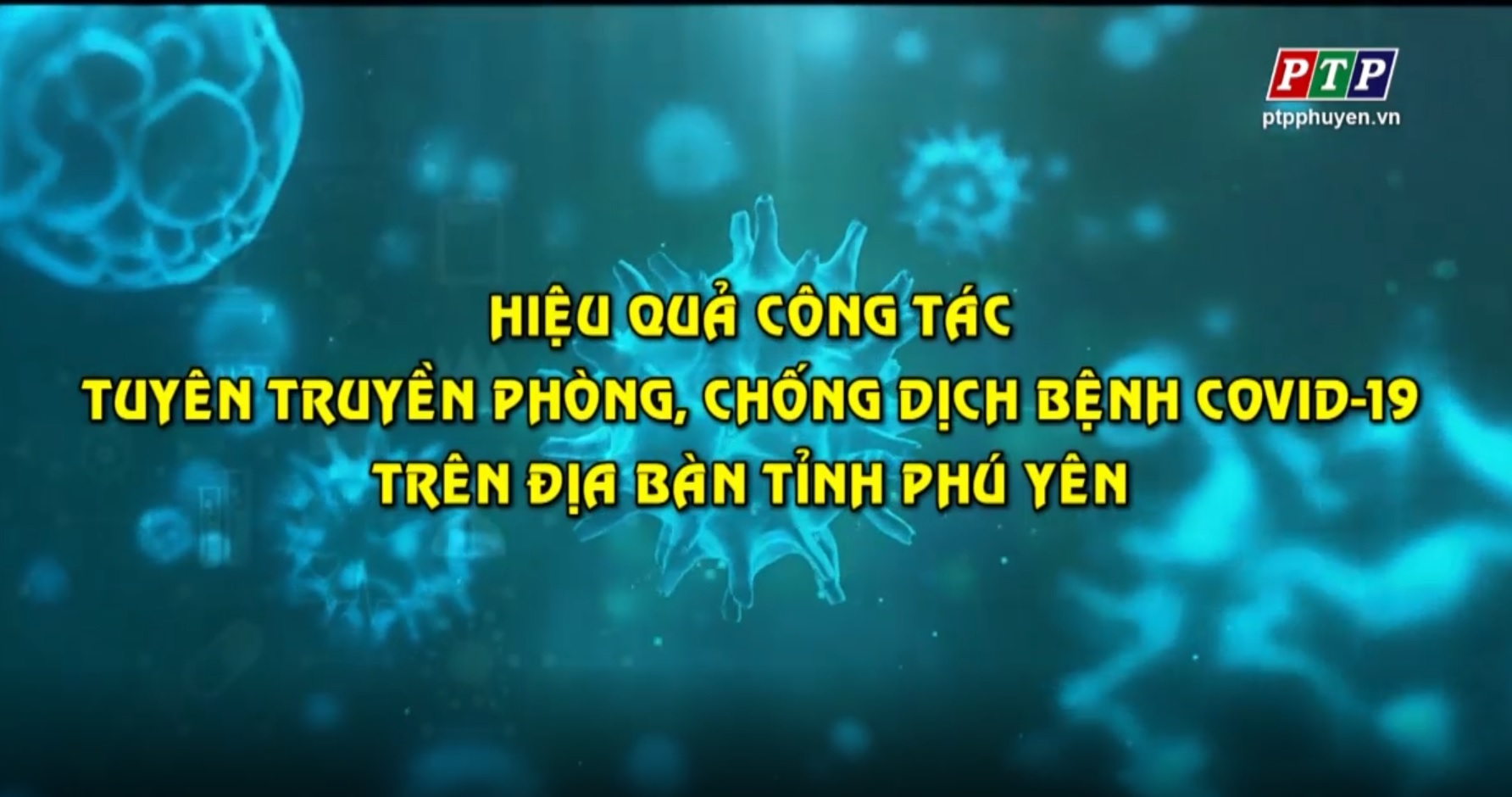 Hiệu Quả Công Tác Tuyên Truyền Phòng, Chống Covid19