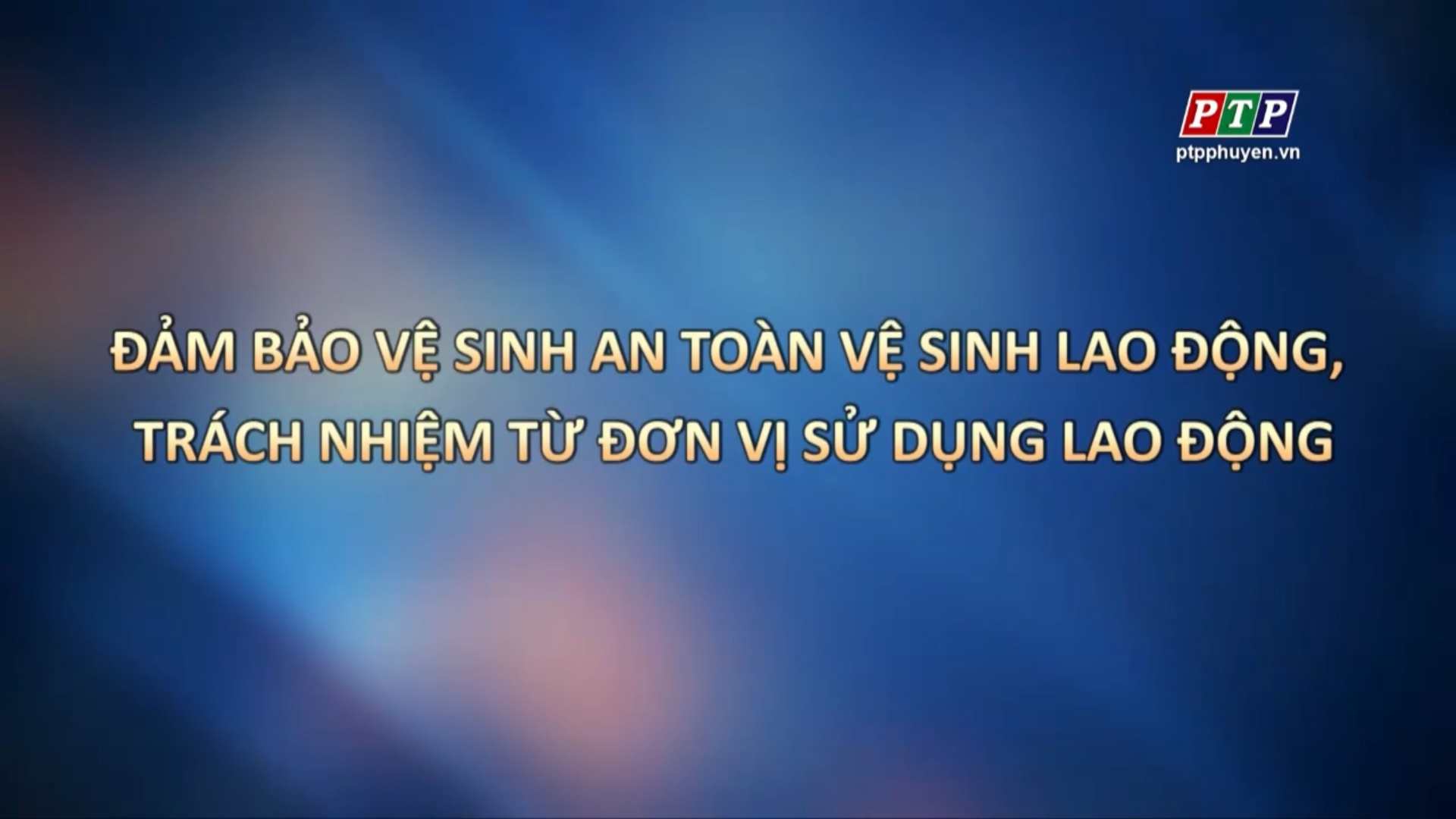 Đảm Bảo VSAT-VSLĐ, Trách Nhiệm Từ Đơn Vị Sử Dụng Lao Động