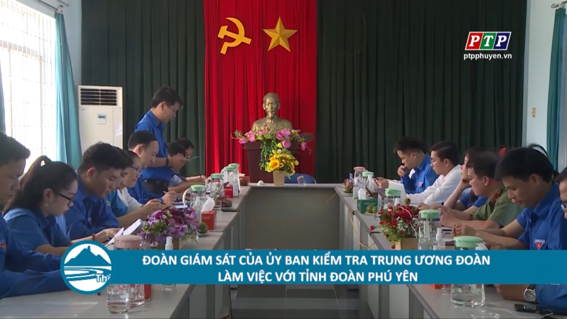 Đoàn giám sát của Ủy ban Kiểm tra Trung ương Đoàn làm việc với Tỉnh Đoàn Phú Yên