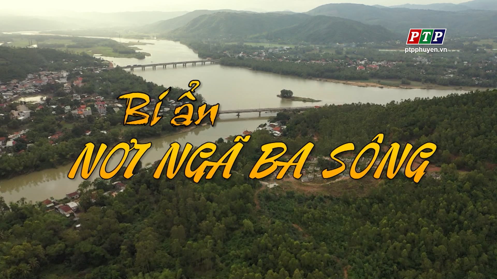 PS: Bí Ẩn Nơi Ngã Ba Sông