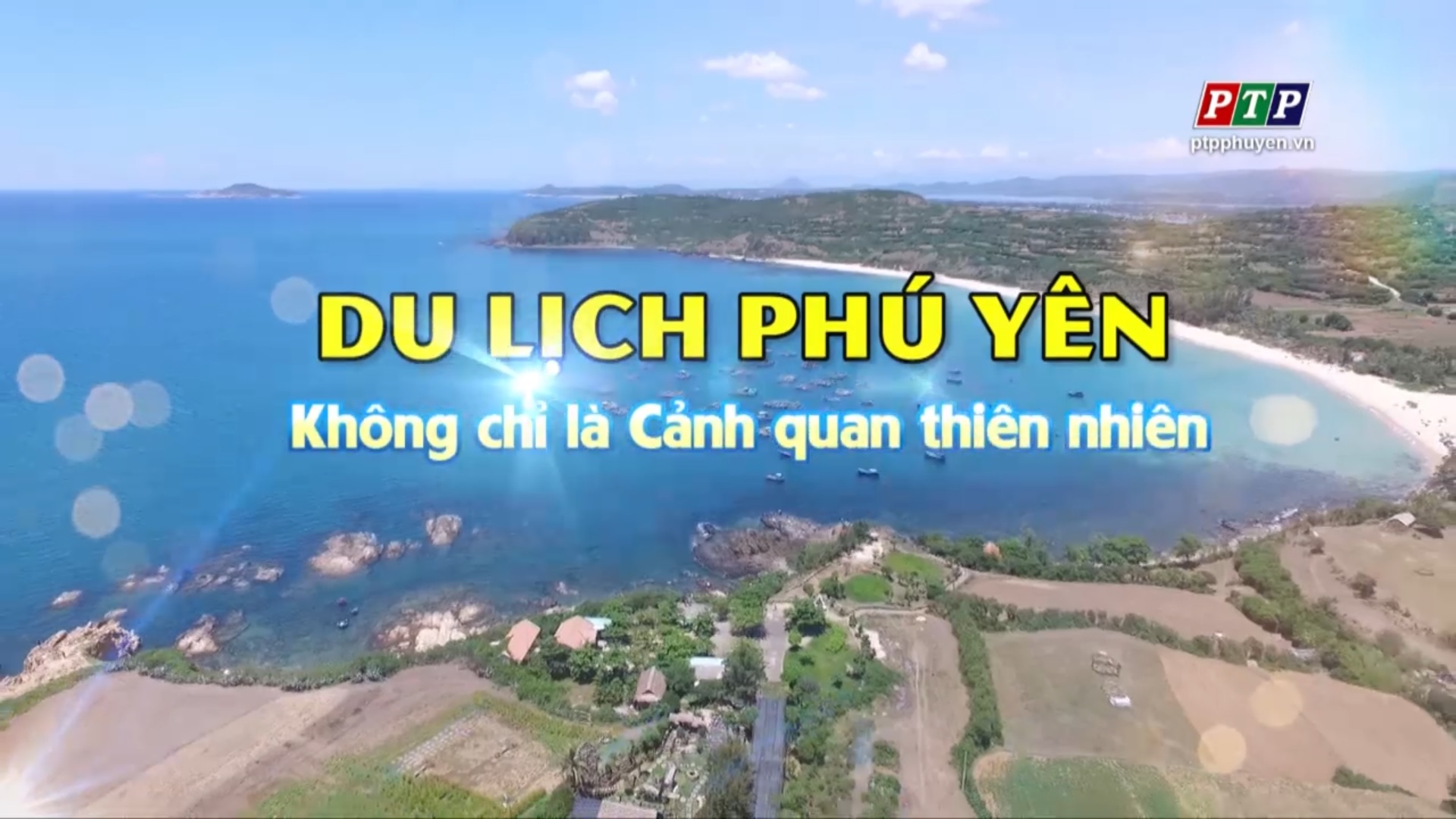 PS - Du lịch Phú Yên: Không chỉ là cảnh quan thiên nhiên