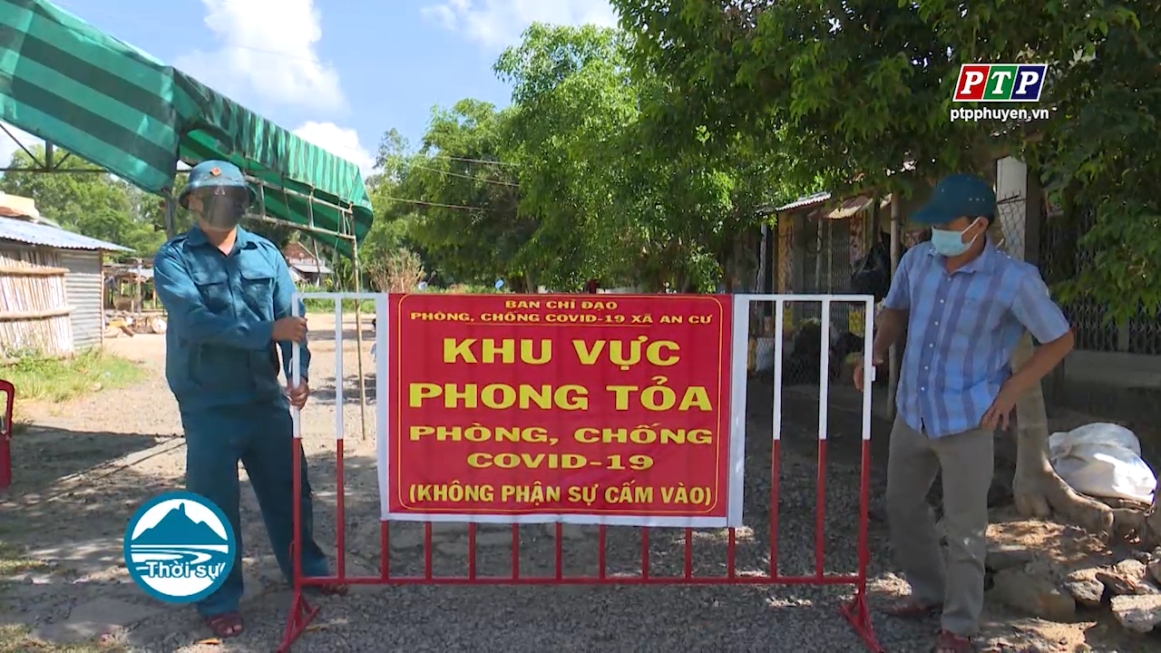 Tuy An: Cùng thời điểm thực hiện phong tỏa 2 cụm dân cư