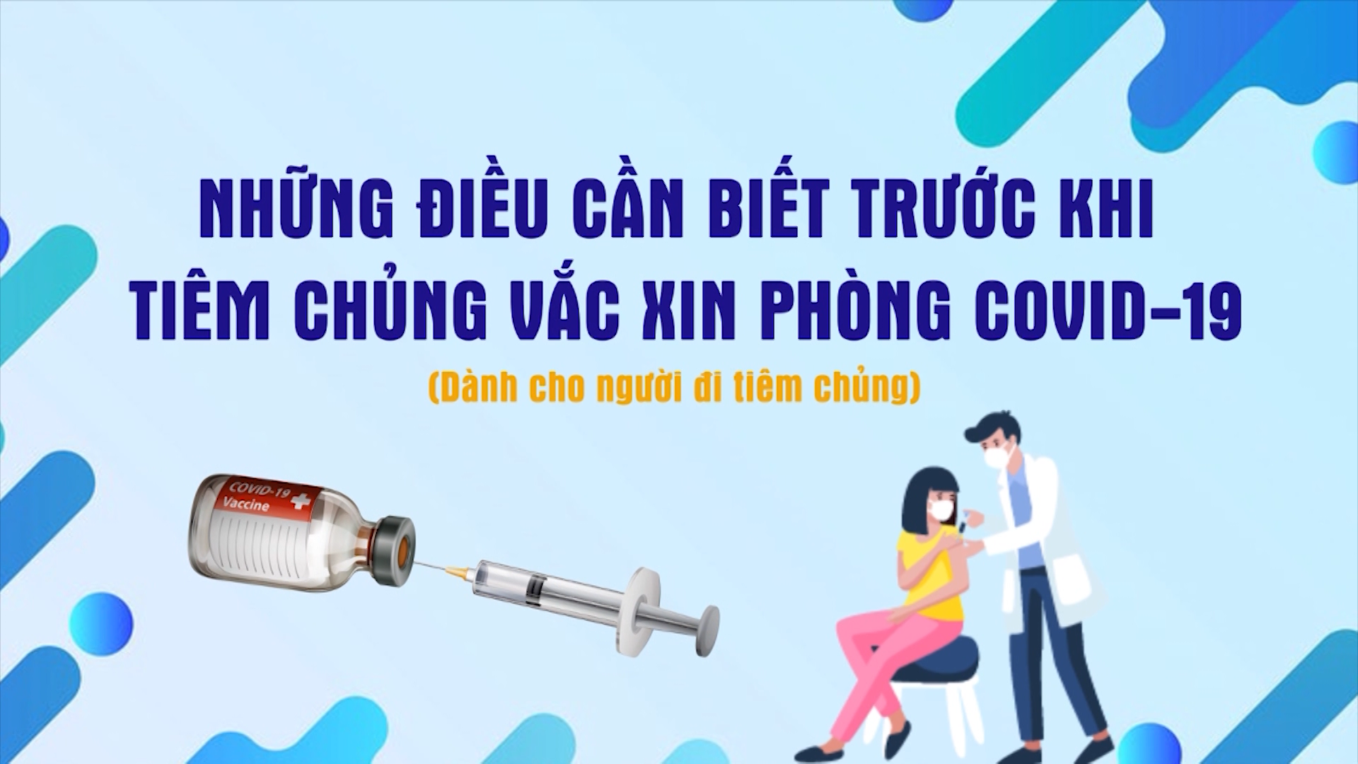 Những lưu ý khi đi tiêm chủng vắc xin phòng Covid- 19.