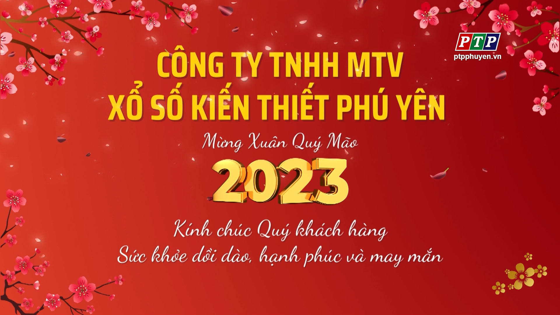 Công TY TNHH MTV Sổ Xố Kiến Thiết Phú Yên Chúc Mừng Năm Mới 2023