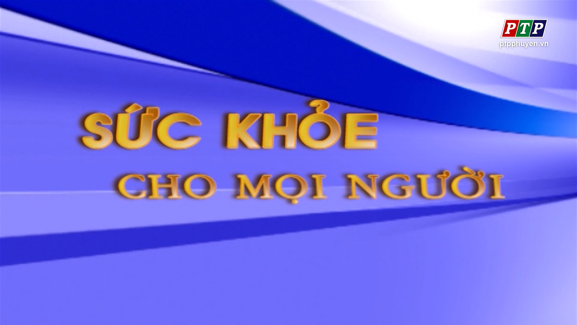 Sức khỏe cho mọi người_ Tháng 5.2023