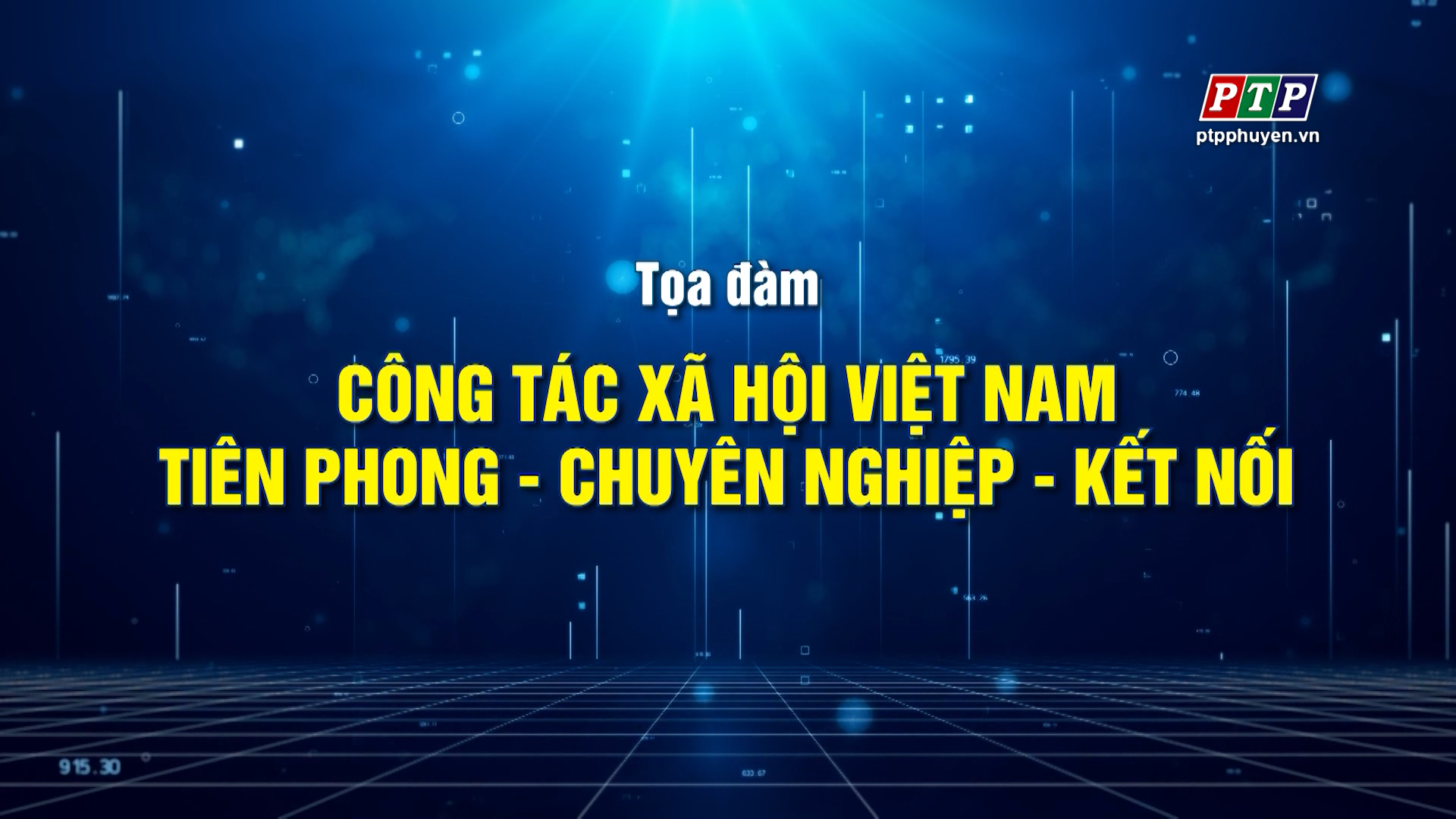 Tọa đàm_ Công tác xã hội Việt Nam_ Tiên phong- Chuyên nghiệp- Kết nối